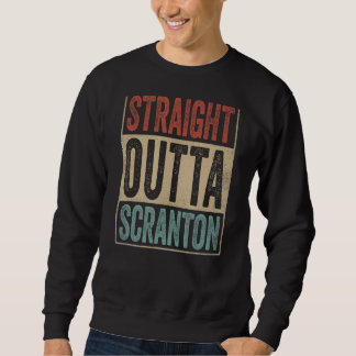 Scranton Souvenir Scranton Kleidung Geradeaus Sweatshirt