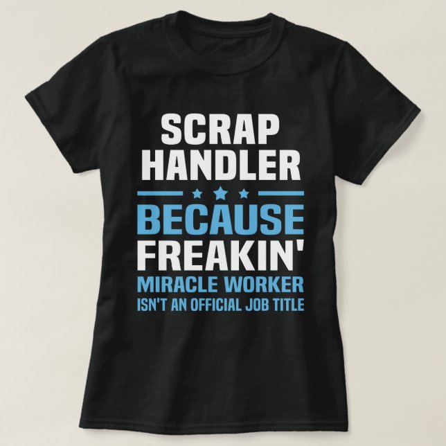 Scrap Handler T-Shirt (Design vorne)