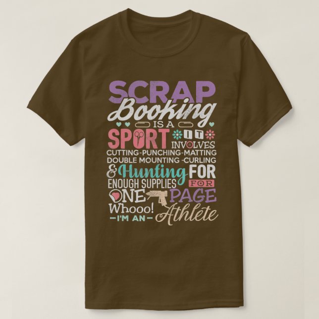 Scrapbook Scrapbooking ist ein Sport Crawling Funn T-Shirt (Design vorne)