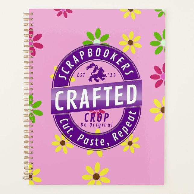 Scrapbookers - Ausschneiden, Einfügen und Wiederho Planer (Vorderseite)