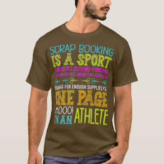 Scrapbooking ist eine handgemachte Sportbuchung T-Shirt