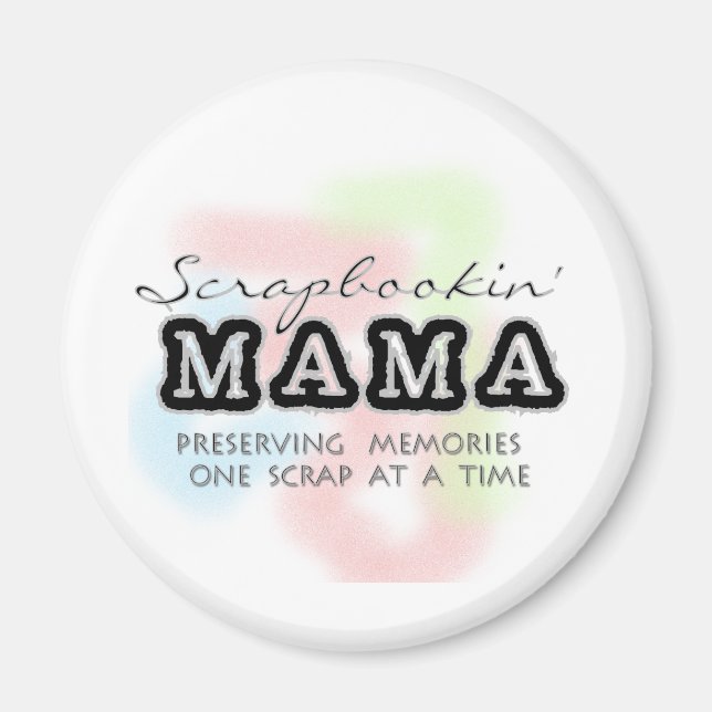 Scrapbooking Mama Tshirts und Geschenke Magnet (Vorne)