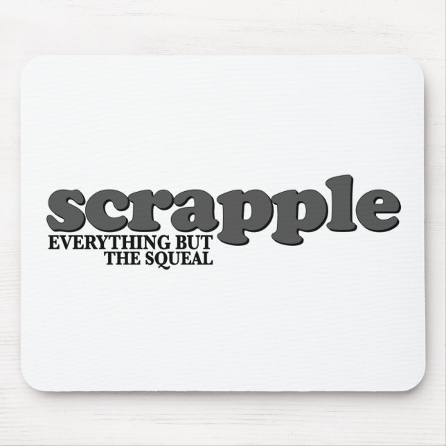 Scrapple Pfeifen Mousepad (Vorne)