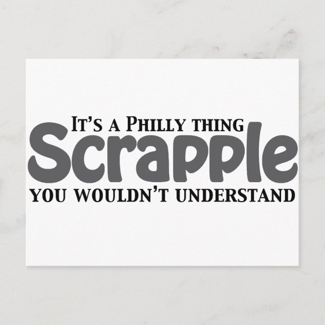 Scrapple Philly Thing Postkarte (Vorderseite)
