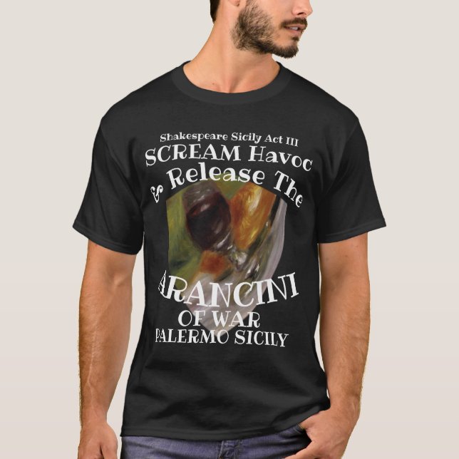 Scream Havoc Release Arancini War Palermo Sicily T-Shirt (Vorderseite)