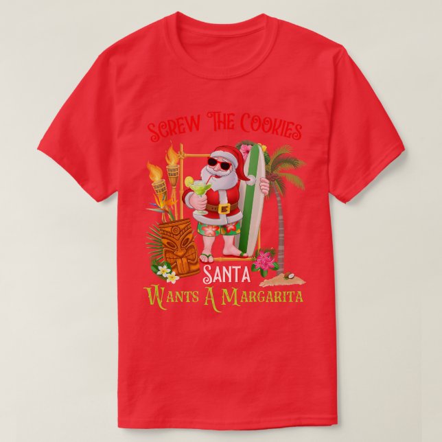 Screening die Kekse Santa will eine Margarita Funn T-Shirt (Design vorne)