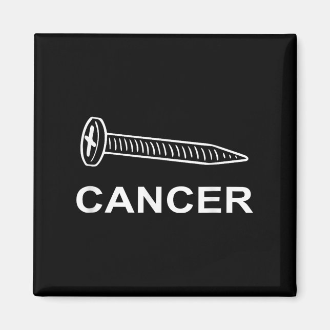 Screw Cancer Cancer Awareness Motivation  Magnet (Vorne)