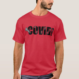 Screw Covid T - Shirt