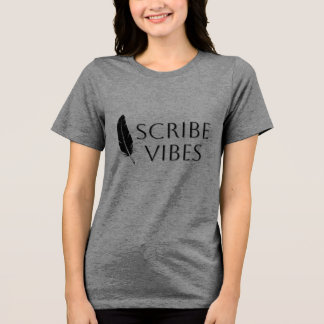 Scribe Vibes Feather Quill Author Writer Poet Tri-Blend Shirt