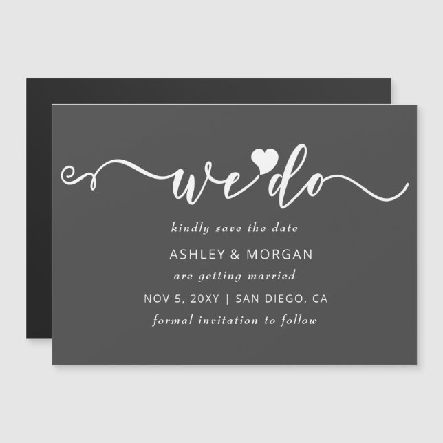 Script Graues Herz machen wir Save the Date Magneteinladung (Vorne/Hinten)