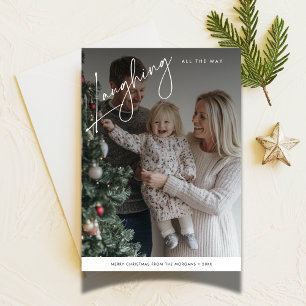 Script Laughing All The Way Funny Christmas Foto Feiertagskarte