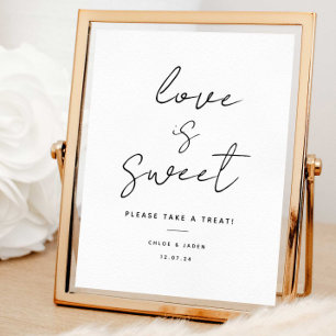 Script-Liebe ist Sweet Gastgeschenk Hochzeit Sign Poster