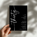 Script Thirty' 30th Birthday Einladung<br><div class="desc">Celebrate your milestone 30th birthday in style with our 'Elegant Script 30th Birthday Invitation.' This invitation exudes sophistication with its elegant script typography, showcasing the word 'thirty' running up the side. Plus, our easy-to-customize template allows you to add your own event details effortlessly. Say goodbye to fuss and hello to...</div>