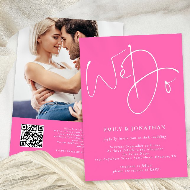 Script We Do Photo QR Code Hot Pink Wedding Einladung (Front and Back View)