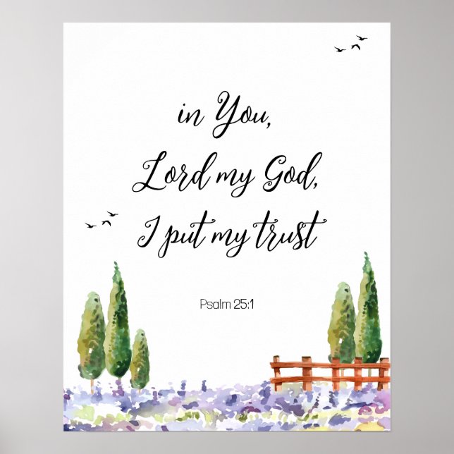 Scripture Psalm 25:1,ich legte My Trust Bluebird A Poster (Vorne)