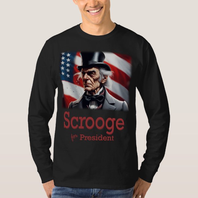 Scrooge für den Präsidenten T-Shirt (Vorderseite)