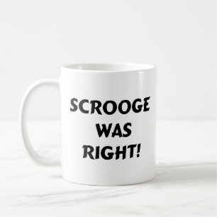 Scrooge hatte recht kaffeetasse