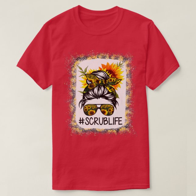 Scrub Life gebleicht s Sonnenblume Messy Bun Scrub T-Shirt (Design vorne)