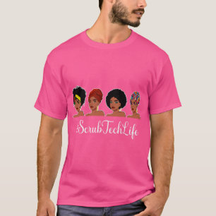 Scrub Tech Life Afro Melanin Black Nurse Nursing J T-Shirt