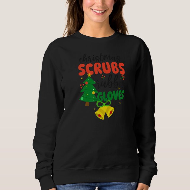 Scrubs Rubber Gloves Christmas Nurse Sweatshirt (Vorderseite)