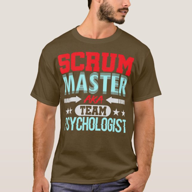 Scrum Master Psychologe Agile Team PM Funny T-Shirt (Vorderseite)
