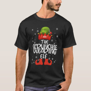 Scrunchie Wearing Elf Family Matching Christma T-Shirt