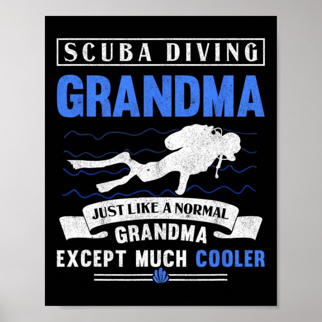 Scu Diving Oma Dive Großmutter Unterwasser Scu Poster (Vorne)