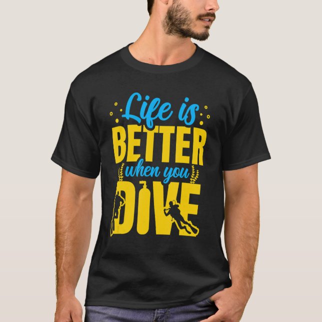 Scuba Dive Life Deep Sea Diver Schnorcheln T-Shirt (Vorderseite)