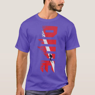 Scuba Diver Down Flag Scuba Diver Scuba D T-Shirt