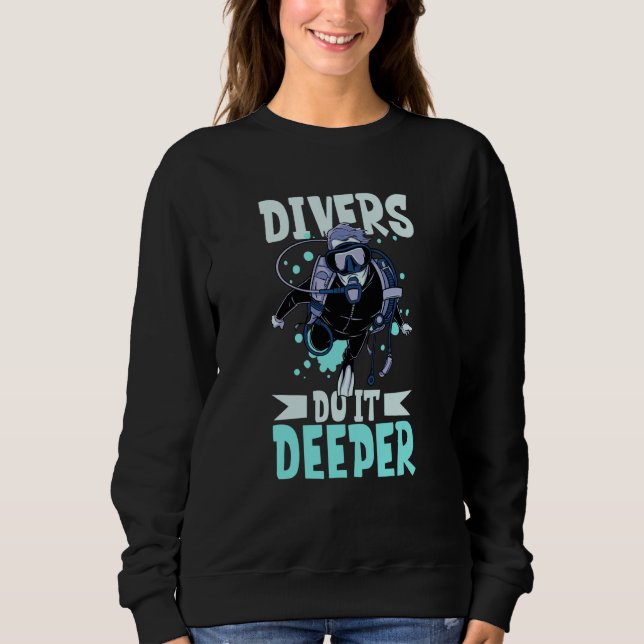 Scuba Diver Scuba Diving Expert Open Water  2 Sweatshirt (Vorderseite)