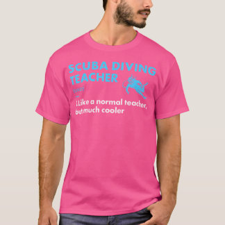 Scuba Diver Teacher Definition Scuba Diving T-Shirt
