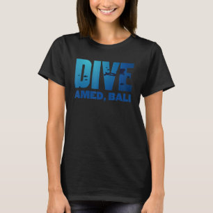 Scuba Diving Gear Wreck Amed Bali Indonesia Scub T-Shirt