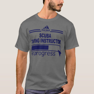 SCUBA DIVING INSTRUCTOR 3 T-Shirt