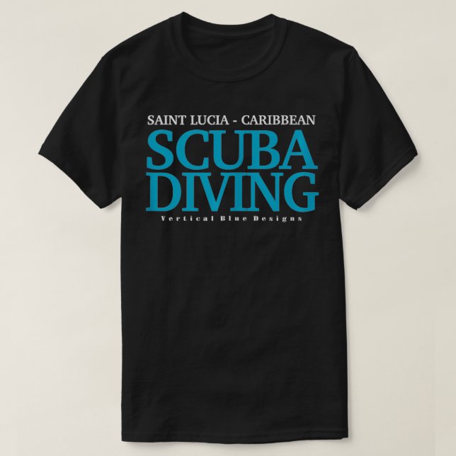 Scuba Diving Saint Lucia Scuba Diver Urlaub T-Shirt (Design vorne)