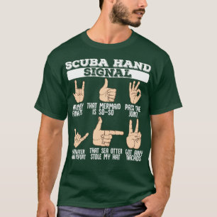Scuba Hand signalisiert Scuba Diver T-Shirt