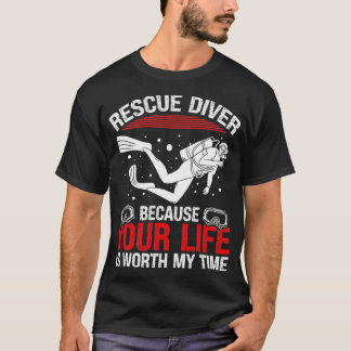 Scuba Rescue Diving Funny Spaß Rescue Diver T-Shirt