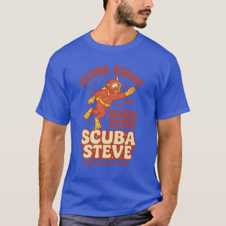 Scuba Steve Tauchertrupp T-Shirt