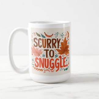 "Scurry to Snuggle Kaffeetasse