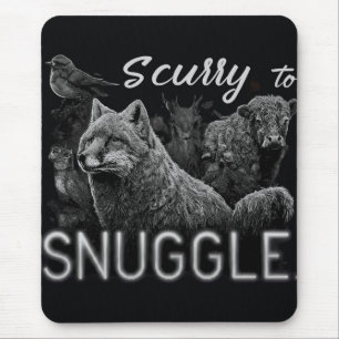 Scurry to Snuggle Mousepad