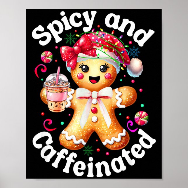 Scy And Caffeinated Coffee Cute Gingerbread Christ Poster (Vorne)