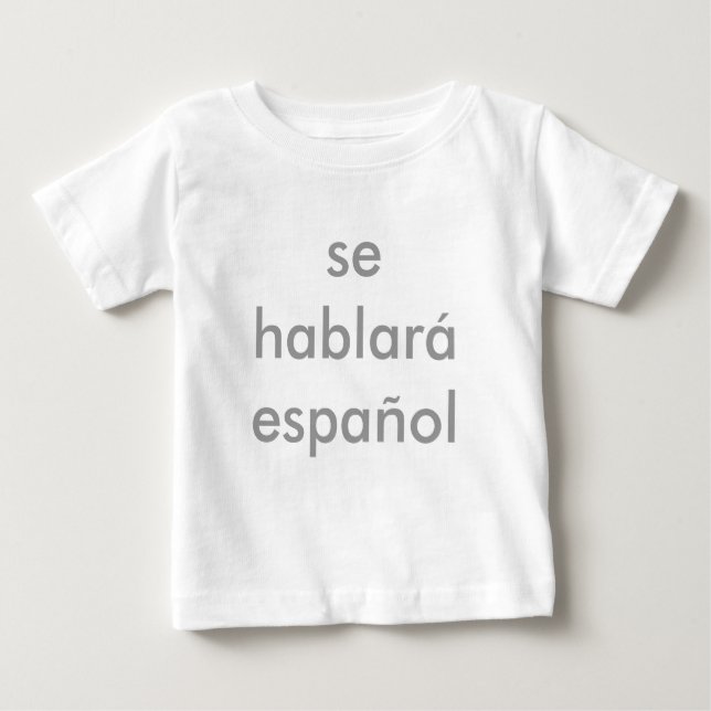 se hablar espaol baby t-shirt (Vorderseite)