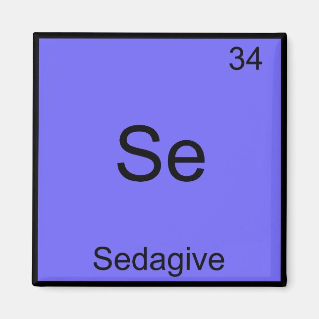 Se-Sedagive Funny Chemistry Element Symbol T-Shirt Magnet (Vorne)