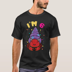 Sea Animal Im 6 Hermit Crab 6. Geburtstag T-Shirt