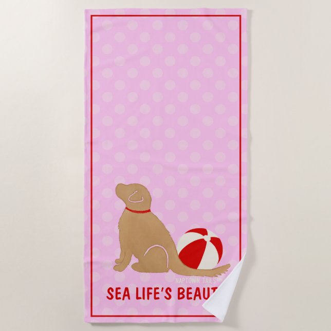 Sea Life's Beauty Retriever Pink Beach Handtuch (Vorderseite)