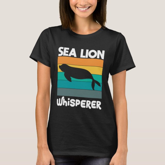 Sea Lion Whisperier T-Shirt (Vorderseite)
