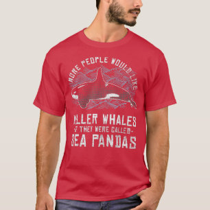 Sea Panda Orca Animal Lover Killer Whale T-Shirt