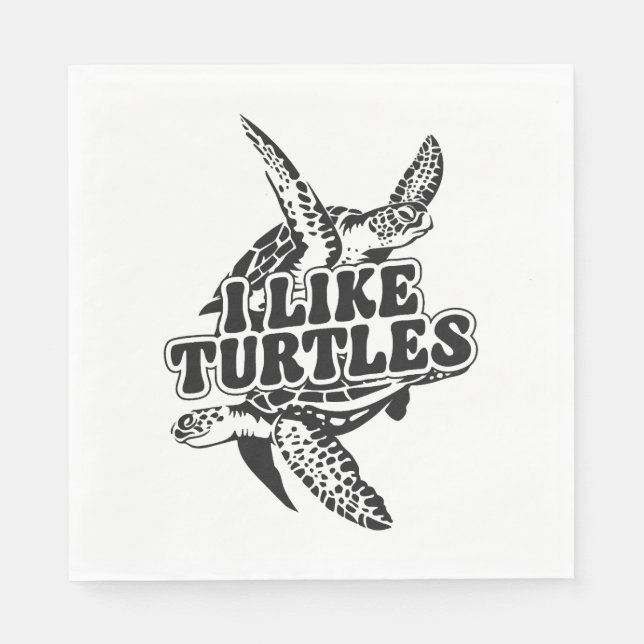 Sea Turtle Tortoise I like Turtles Serviette (Vorderseite)