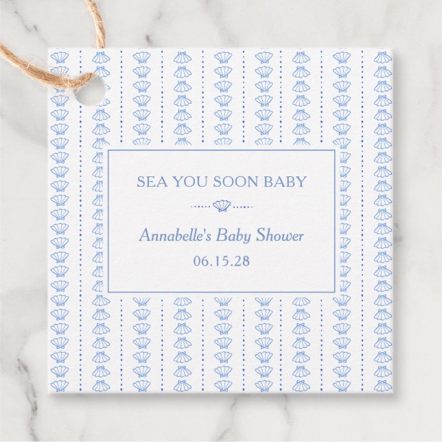 Sea You Soon Baby! Blue Coastal Beach Baby Shower Geschenkanhänger (Vorderseite)