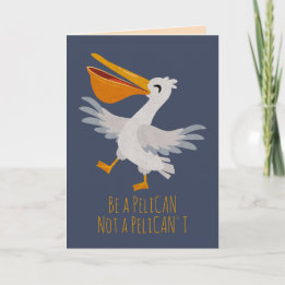 Seabird Pun: Sei Pelikan, kein Pelikan.