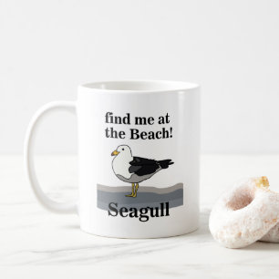 Seagull finden Sie mich im Beach Funny Beach House Kaffeetasse